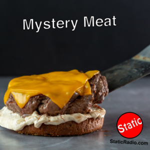Mystery Meat
