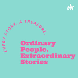 OPES: Ordinary People, Extraordinary Stories